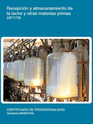 cover image of UF1178--Recepción y almacenamiento de la leche y otras materias primas